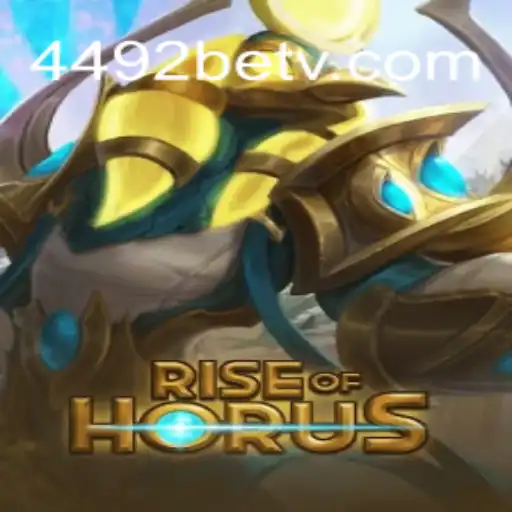 RiseofHorus: Descubra a Nova Aventura no Mundo dos Jogos com 4492bet